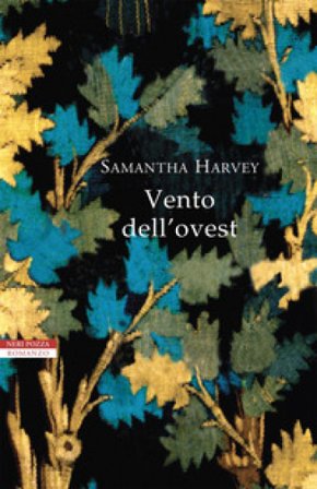 Vento dell'ovest Samantha Harvey