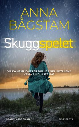Skuggspelet - Bok av Anna Bågstam - Pocket