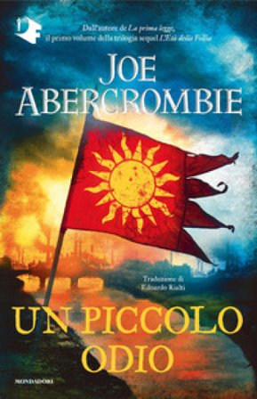 Un piccolo odio Joe Abercrombie