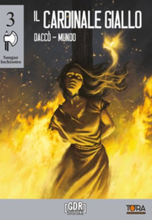 Il cardinale giallo. Sangue Inchiostro. Vol. 3 Daniele Daccò