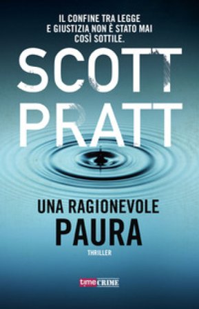 Una ragionevole paura Scott Pratt