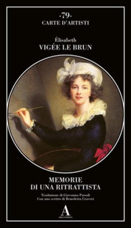 Memorie di una ritrattista Elisabeth Vigée Le Brun