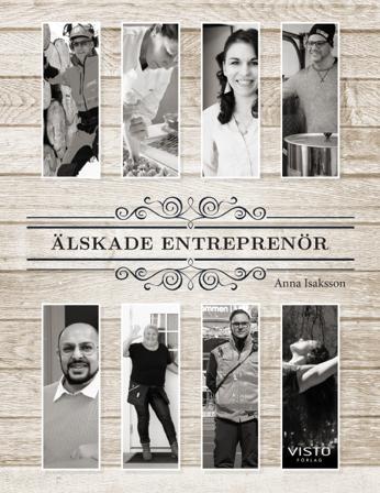 Älskade entreprenör - Bok av Anna Isaksson - Inbunden