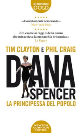 Diana Spencer. La principessa del popolo Tim Clayton
