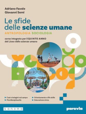 Le sfide delle Scienze umane. Per il quinto anno. Per i Licei e gli Ist. magistrali. Con e-book. Con espansione online. Vol. 2 Adriano Favole
