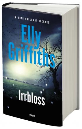 Irrbloss - Bok av Elly Griffiths - Inbunden