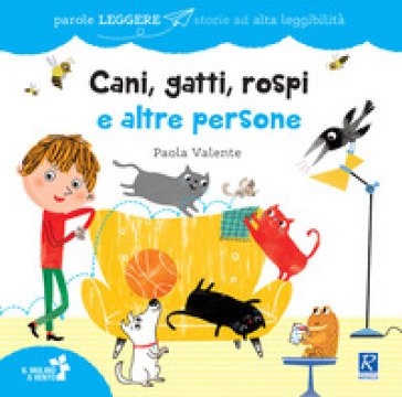Cani, gatti, rospi e altre persone Paola Valente