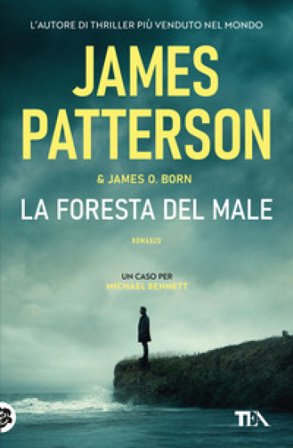 La foresta del male James Patterson