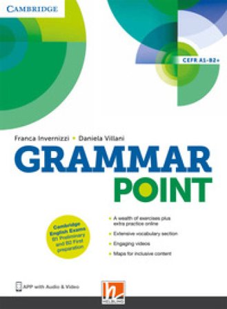 Grammar point A1-B2. Per le Scuole superiori. Con espansione online Franca Invernizzi