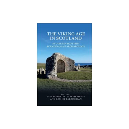 The Viking Age in Scotland (häftad, eng)