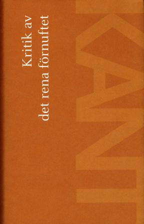 Kritik av det rena förnuftet - Bok av Immanuel Kant - Inbunden