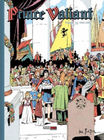 Prince Valiant. Vol. 13 Hal Foster