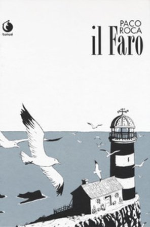Il faro Paco Roca