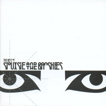 The best of SIOUXSIE AND THE BAN