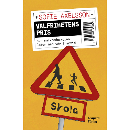 Valfrihetens pris 9789189145832
