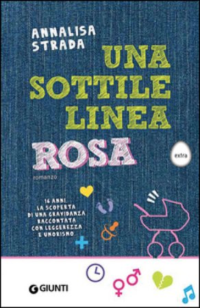 Una sottile linea rosa Annalisa Strada