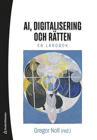 AI, digitalisering och rätten - en lärobok