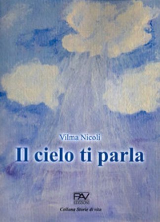 Il cielo ti parla Vilma Nicoli