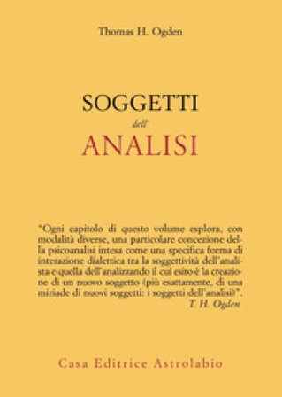 Soggetti dell'analisi Thomas H. Ogden