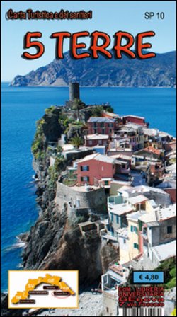 SP 10 5 Terre. Carta turistica e dei sentieri Stefano Tarantino