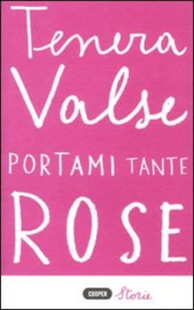Portami tante rose Tenera Valse