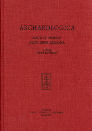 Archaeologica. Scritti in onore di Aldo Neppi Modona