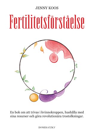 Fertilitetsförståelse, ISBN: 9789198868609