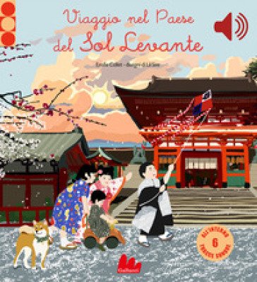 Viaggio nel paese del Sol Levante. Ediz. a colori Emilie COLLET