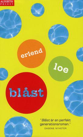 Blåst - Bok av Erlend Loe - Pocket