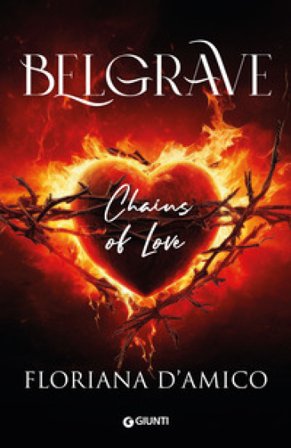Belgrave. Chains of Love Floriana D'Amico