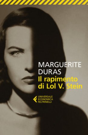 Il rapimento di Lol V. Stein Marguerite Duras