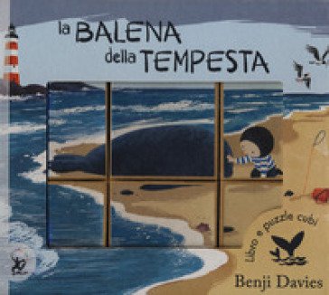 La balena della tempesta. Libro puzzle. Ediz. a colori Benji Davies