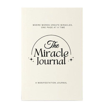The Miracle Journal: Ohjattu Manifestointi & Kiitollisuus -pehmeäkantinen - Varjotyökehotteet Itsetutkiskeluun & Runsauteen