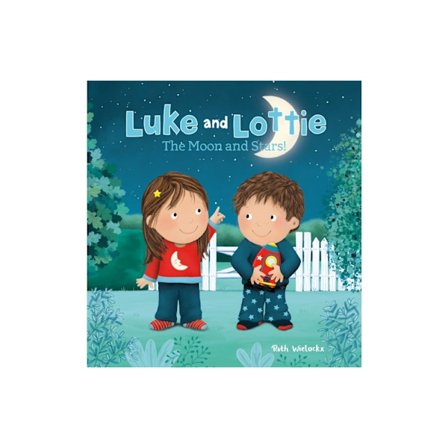 Luke and Lottie. The Moon and Stars! (inbunden, eng)
