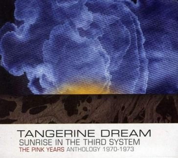 Sunrise in the third system - the pink y Dream Tangerine