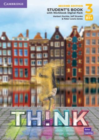 Think. Level 3. Student's book with Workbook. Per le Scuole superiori. Con e-book. Con espansione online Herbert Puchta
