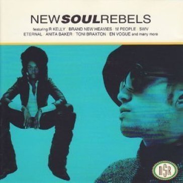 New soul rebels AA.VV. Artisti Vari