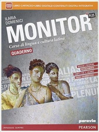 Monitor plus quaderno. Per i Licei. Con espansione online Ilaria Domenici