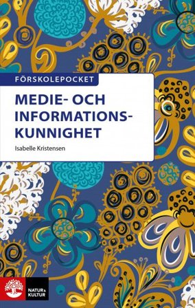 Förskolepocket Medie- och informationskunnighet