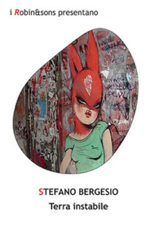 Terra instabile Stefano Bergesio