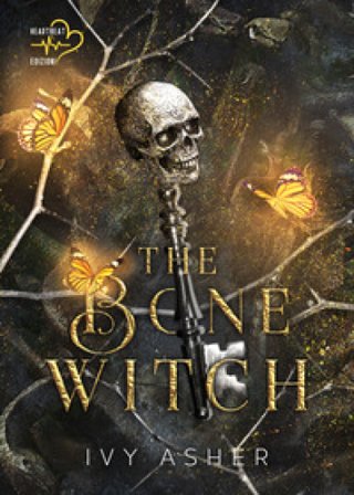 The bone witch. Le cronache delle ossa. Vol. 1 Ivy Asher