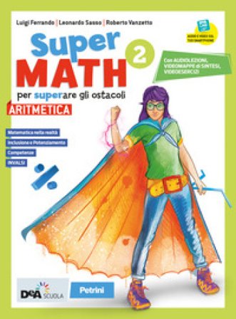 Supermath. Aritmetica. Con Geometria 2. Per la Scuola media. Con e-book. Con espansione online. Con DVD-ROM. Vol. 2 Roberto Vanzetto