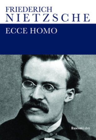 Ecce homo Friedrich Nietzsche
