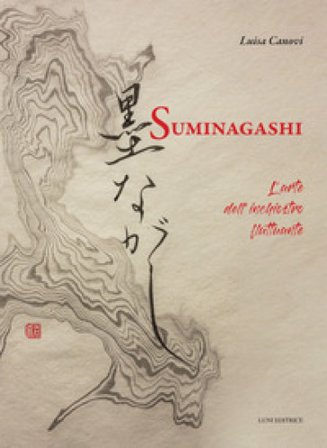 Suminagashi. L'arte dell'inchiostro fluttuante Luisa Canovi