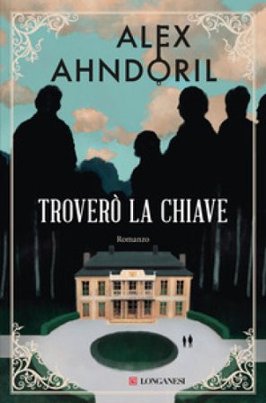 Troverò la chiave Alex Ahndoril