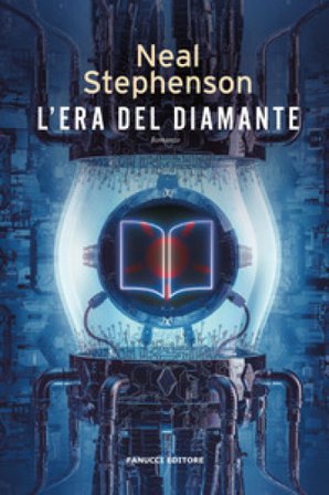 L'era del diamante Neal Stephenson