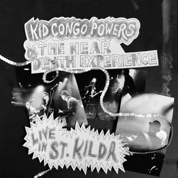 Live in st. kilda KID CONGO & THE NEAR