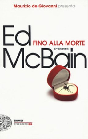 Fino alla morte. 87° distretto Ed McBain (Evan Hunter)