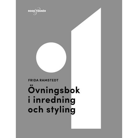 Övningsbok i inredning och styling (häftad)