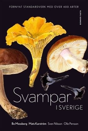 Svampar i Sverige, ISBN: 9789174240580